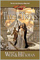 Dragonlance: Time of the Twins (Legends #1)