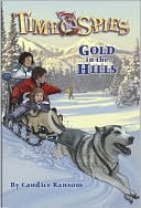 Gold in the Hills: A tale of the Klondike Gold Rush