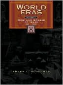 The Rise and Spread of Islam: 622-1500