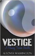 Vestige by AlTonya Washington: NOOK Book Cover