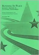 Running in Place: Recent Trends in U. S. Living Standards: September 1996