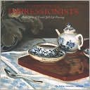 At Home with the Impressionists: Still Lifes from Cézanne to Van Gogh