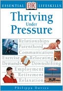 Essential Lifeskills: Thriving under Pressure