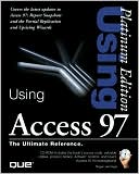 Platinum Edition Using Access 97