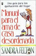 Manual Del AMA de Casa Desordenada