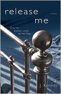 Release Me by J. Kenner: Book Cover