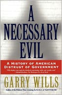 A Necessary Evil by Garry Wills: NOOK Book Cover