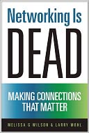 Networking Is Dead by Melissa G Wilson: NOOK Book Cover