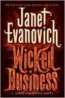 Wicked Business (Lizzy and Diesel Series #2) by Janet Evanovich: NOOK Book Cover