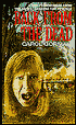 Back from the Dead