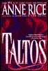 Taltos (Mayfair Witches Series #3)