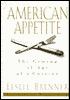 American Appetite: The Coming of Age of a Cuisine