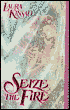 Seize the Fire