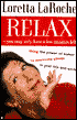 Relax-You May Have Only a Few Minutes Left: Using the Power of Humor to Overcome Stress in Your Life and Work