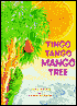 Tingo Tango Mango Tree