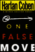 One False Move (Myron Bolitar Series #5)