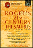 Roget's 21st Century Thesaurus in Dictionary Form: The Essential Reference for Home, School, or Office
