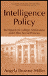 Intelligence Policy: Its Impact on College Admissions and Other Social Policies