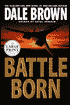Battle Born (Patrick McLanahan Series #8)