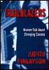 Trailblazers: Women Talk about Changing Canada