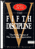 The Fifth Discipline: The Art & Practice of The Learning Organization