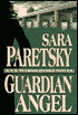 Guardian Angel (V. I. Warshawski Series #7)