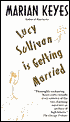 Lucy Sullivan Is Getting Married