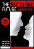The One to One Future: Building Relationships One Customer at a Time