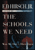 Schools We Need and Why We Don't Have Them