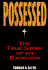 Possessed: The True Story of an Exorcism