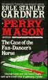 The Case of the Fan-Dancer's Horse: A Perry Mason Mystery