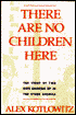 There Are No Children Here