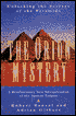 Orion Mystery: Unlocking The Secrets of the Pyramids