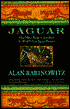 Jaguar: One Man's Battle to Establish the World's First Jaguar Preserve