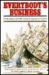 Everybody's Business: A Field Guide to the 400 Leading Companies in America