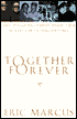 Together Forever: Gay and Lesbian Couples Share Their Secrets for Lasting Happiness