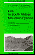 Fire in South African Mountain Fynbos: Ecosystem, Community and Species Response at Swartboskloof