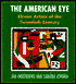 The American Eye: Eleven Artists of the 20th Century