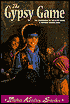 The Gypsy Game