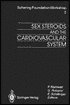 Sex Steroids and the Cardiovascular System