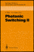 Photonic Switching: Proceedings of the International Meeting Kobe, Japan, April 12-14, 1990