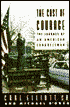 Cost of Courage: The Journey of an American Congressman