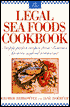 The Legal Seafood Cookbook: Simply Perfect Recipes from Boston's Favorite Seafood Restaurant