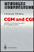 CGM and CGI: Metafile and Interface Standards for Computer Graphics (Symbolic Computation Computer Graphics---Systems and Applications)