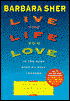 Live the Life You Love: In Ten Easy Step-by-Step Lessons