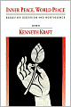 Inner Peace, World Peace: Essays on Buddhism and Nonviolence
