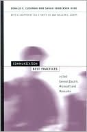 Communication Best Practices at Dell, General Electric, Microsoft, and Monsanto