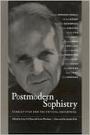 Postmodern Sophistry: Stanley Fish and the Critical Enterprise