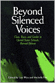 Beyond Silenced Voices: Class, Race, and Gender in United State Schools