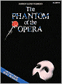 The Phantom of the Opera: Clarinet